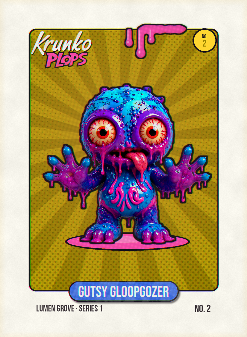 Gutsy Gloopgozer, original Krunko Plops collectible card number 002