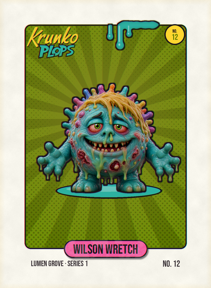 Wilson Wretch, original Krunko Plops collectible card number 012