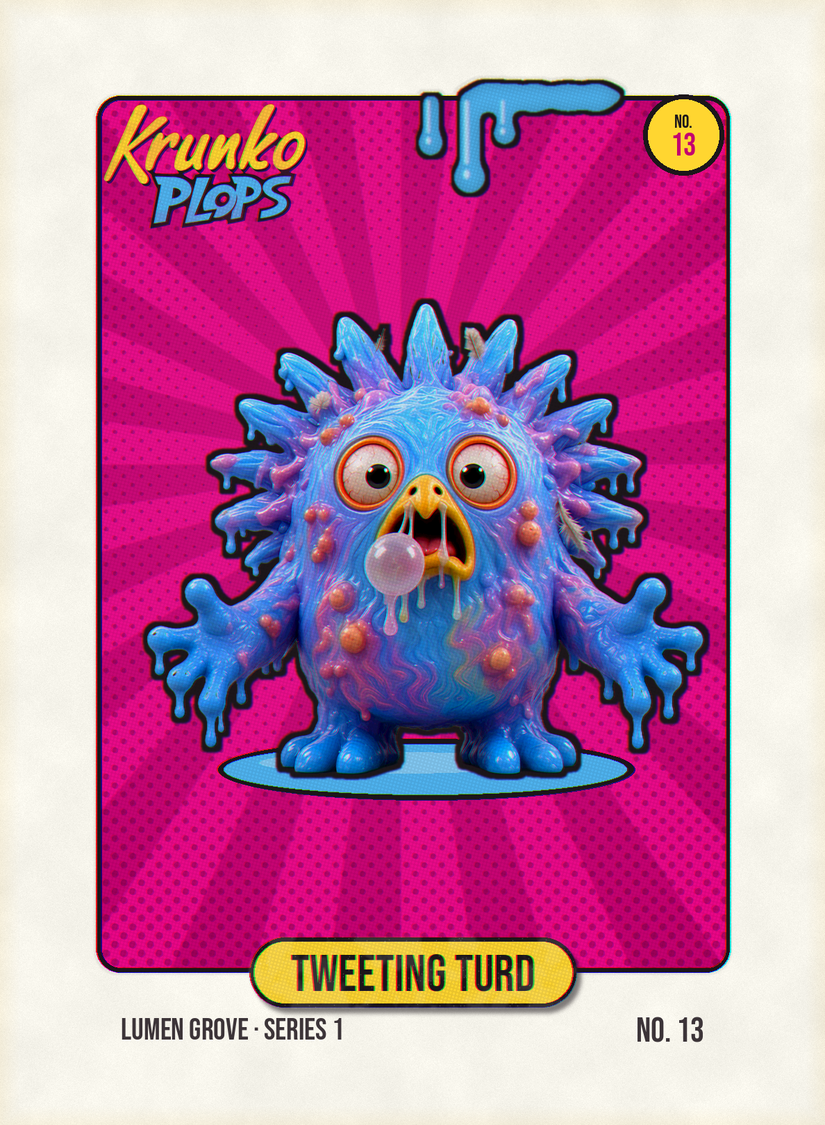 Tweeting Turd, original Krunko Plops collectible card number 013