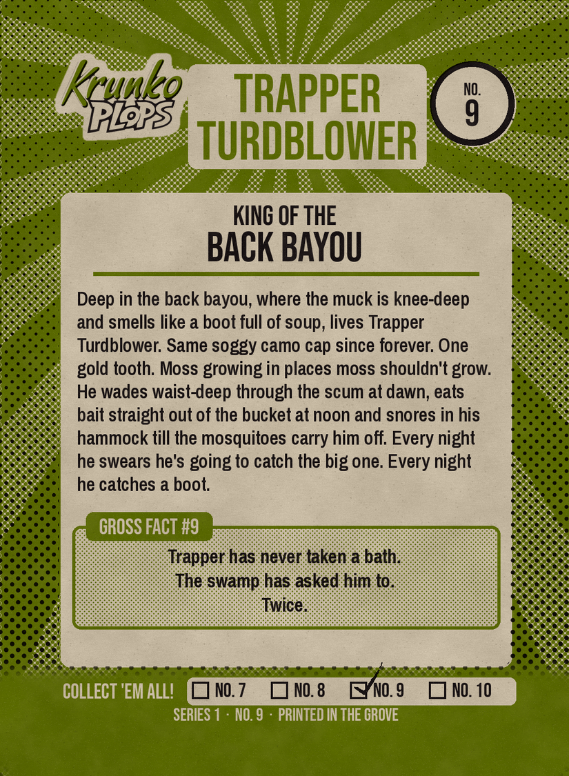 Trapper Turdblower original story and gross fact